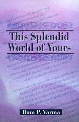 This Splendid World of Yours 1