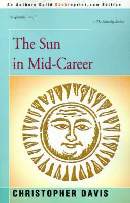 Christopher Davis - Sun in Mid-Career, Häftad