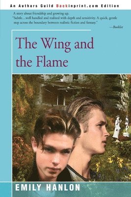 The Wing and the Flame 1