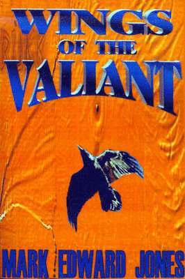 Wings of the Valiant 1