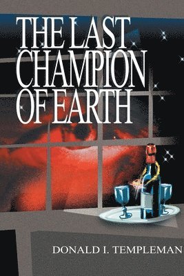 Last Champion of Earth 1