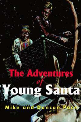 bokomslag The Adventures of Young Santa