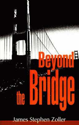 Beyond the Bridge 1