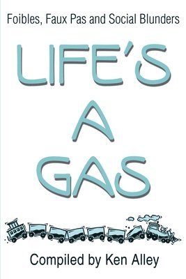 Life's a Gas 1