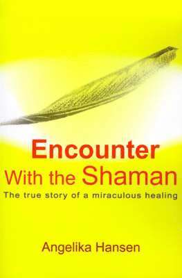 Encounter with the Shaman 1