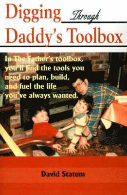 bokomslag Digging Through Daddy's Toolbox