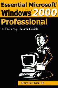 bokomslag Essential Microsoft Windows 2000 Professional