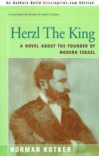 bokomslag Herzl the King