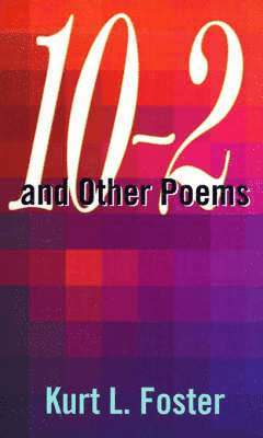 10-2 and Other Poems 1