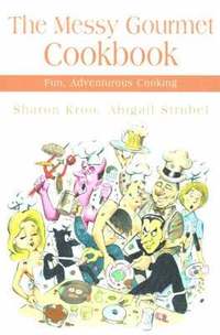 bokomslag The Messy Gourmet Cookbook