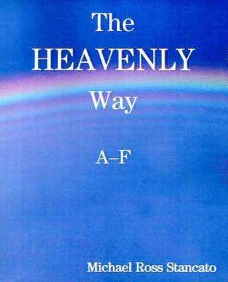 The Heavenly Way A-F 1