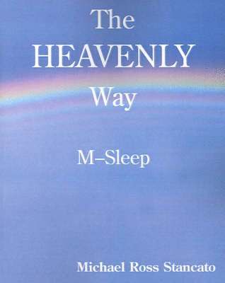 The Heavenly Way M-Sleep 1