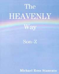 bokomslag The Heavenly Way Son-Z