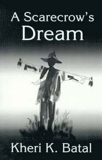 bokomslag A Scarecrow's Dream