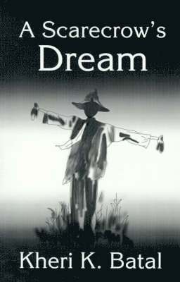 A Scarecrow's Dream 1