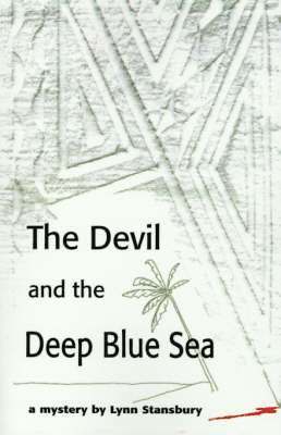 bokomslag The Devil and the Deep Blue Sea