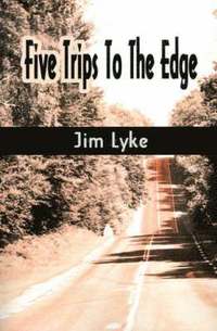 bokomslag Five Trips to the Edge