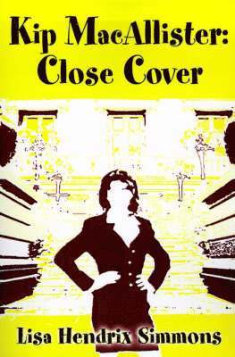 Kip Macallister: Close Cover 1