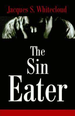 The Sin Eater 1
