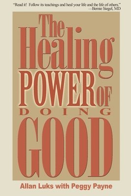 The Healing Power of Doing Good 1