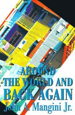 Around the World and Back Again 1