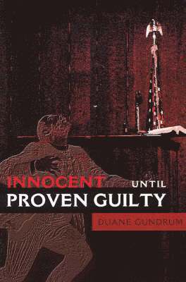 Innocent Until Proven Guilty 1