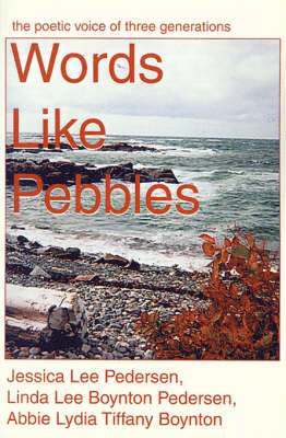 Words Like Pebbles 1