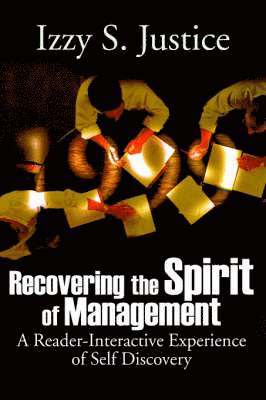 Recovering the Spirit of Management 1