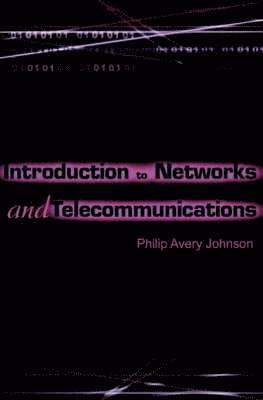 bokomslag Introduction to Networks and Telecommunications