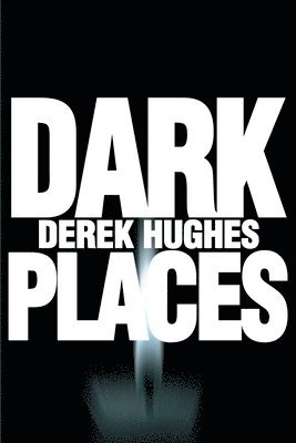 Dark Places 1