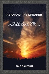bokomslag Abraham, the Dreamer