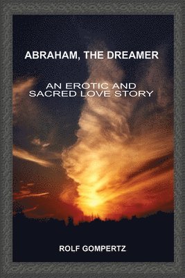 Abraham, the Dreamer 1