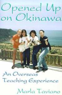 bokomslag Opened Up on Okinawa
