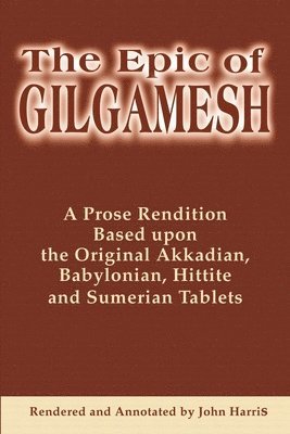 bokomslag The Epic of Gilgamesh