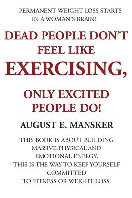 Dead People Don't Exercise 1