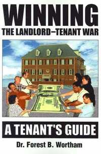 bokomslag Winning the Landlord-Tenant War