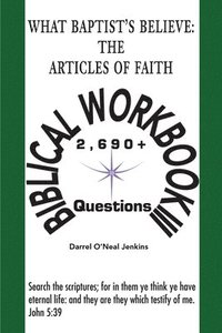 bokomslag What Baptist's Believe: The Articles of Faith