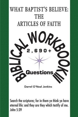 What Baptist's Believe: The Articles of Faith 1