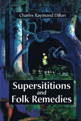 Superstitions and Folk Remedies 1