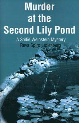 Murder at the Second Lily Pond 1