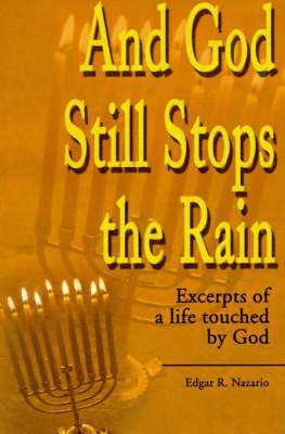 And God Still Stops the Rain