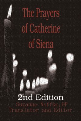 The Prayers of Catherine of Siena 1