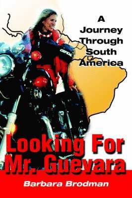 Barbara Brodman - Looking for Mr. Guevara, Häftad