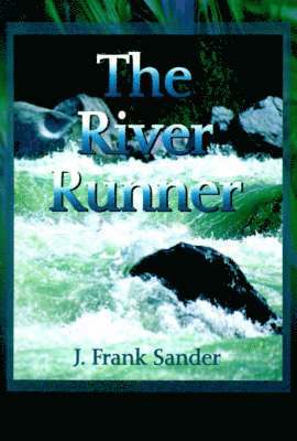 The River Runner 1