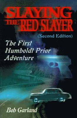 Slaying the Red Slayer