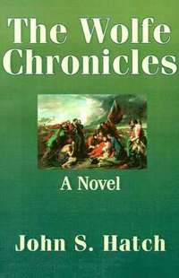 bokomslag The Wolfe Chronicles