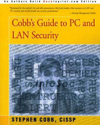 Stephen Cobb - Cobb's Guide to PC and LAN Security, Häftad