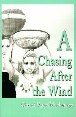 A Chasing After the Wind 1