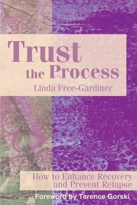 Linda Free-Gardiner - Trust the Process, Häftad