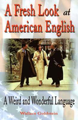 A Fresh Look at American English 1